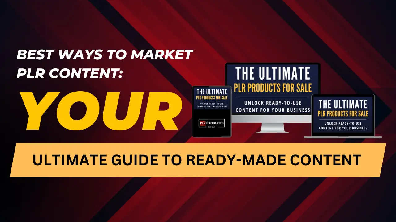 Best ways to market PLR content