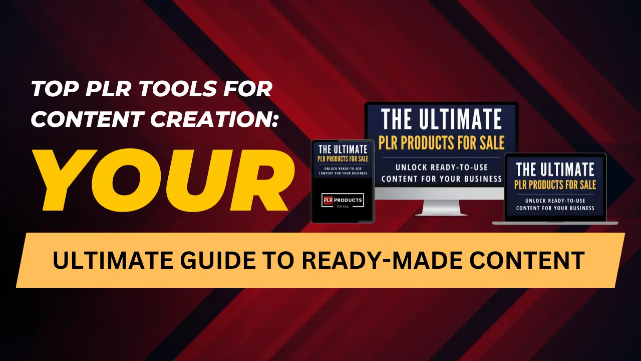 Essential tools for creating and customizing PLR content effectively