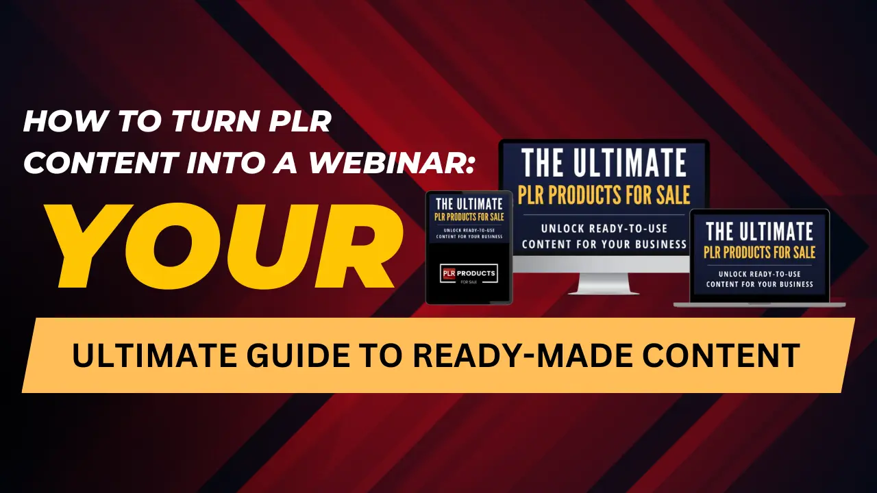 Guide to converting PLR content into a professional webinar with customization and presentation tips