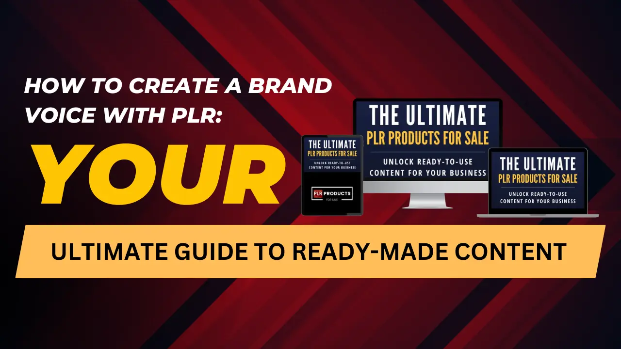 Guide to creating a brand voice with PLR, featuring comparison charts and strategies for customizing content to match your brand's identity