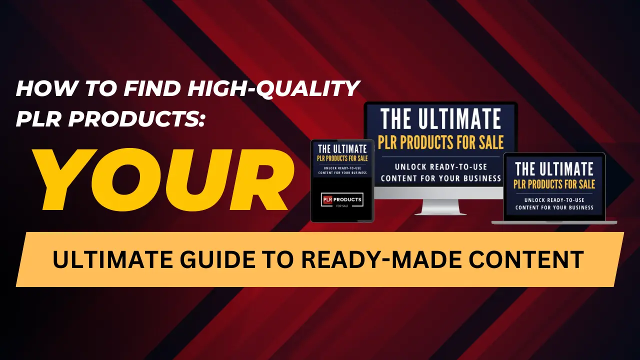 How to Find High-Quality PLR Products