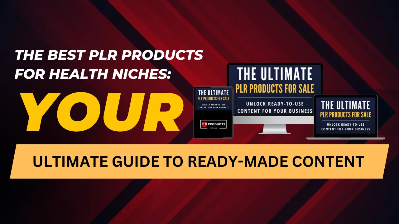 The Best PLR Products for Health Niches